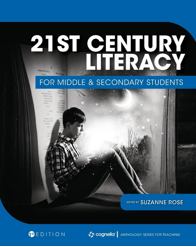 Cognella 21st Century Literacy for Middle & Secondary Students