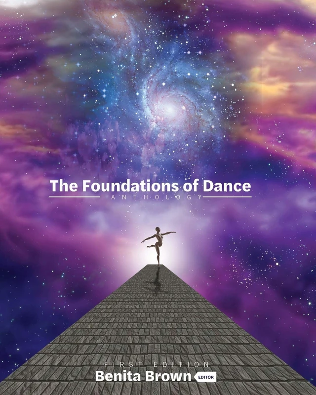 The Foundations of Dance: An Anthology