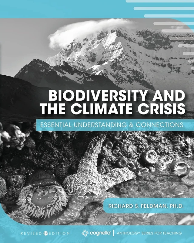 Biodiversity and the Climate Crisis: Essential Understanding and Connections - Image 1