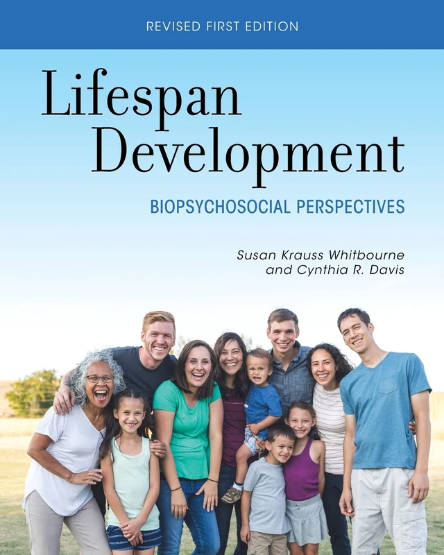 Lifespan Development: Biopsychosocial Perspectives - Cognella