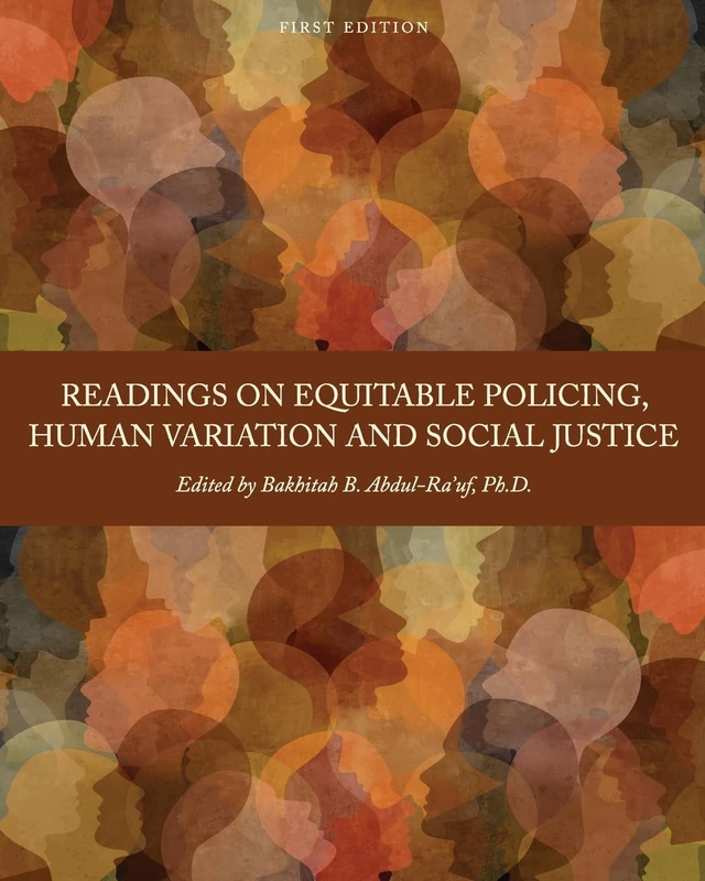 Readings on Equitable Policing, Human Variation and Social Justice