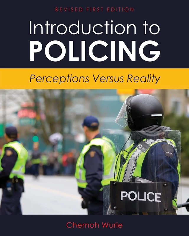 Introduction to Policing: Perceptions Versus Reality - Image 1