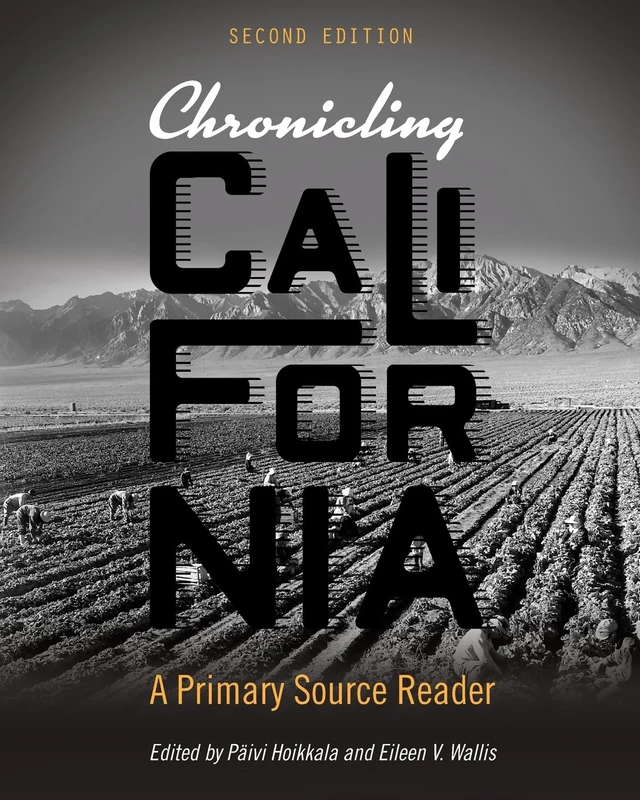 Chronicling California: A Primary Source Reader - Image 1