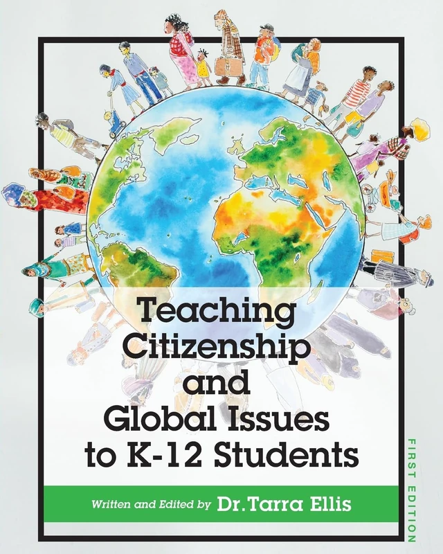 Teaching Citizenship and Global Issues to K-12 Students