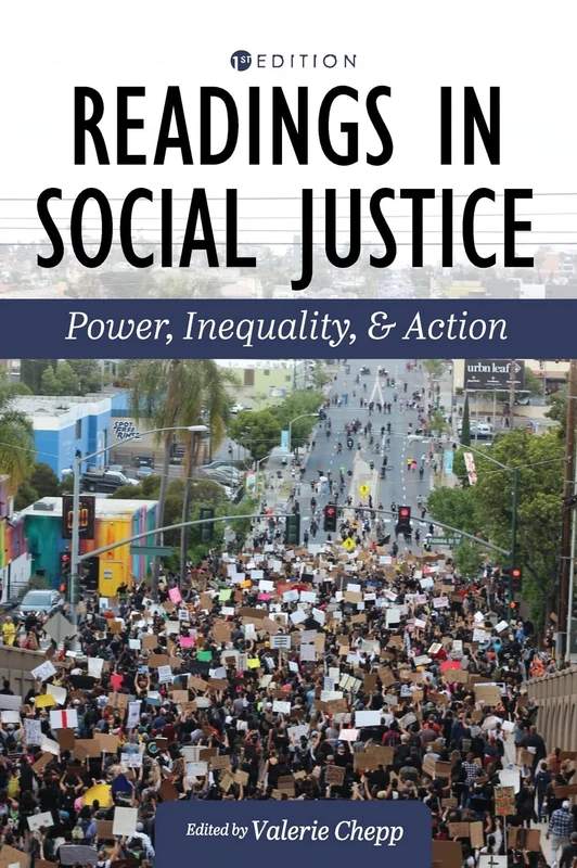 Readings in Social Justice: Power, Inequality, and Action