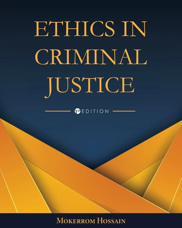 Ethics in Criminal Justice