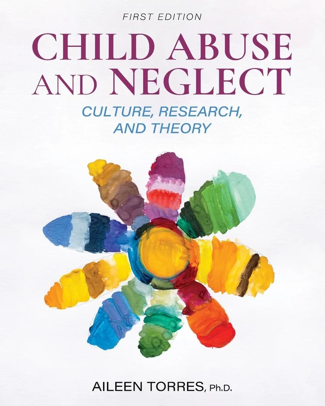 Child Abuse and Neglect: Culture, Research, and Theory - Image 1