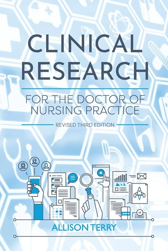 Clinical Research for the Doctor of Nursing Practice
