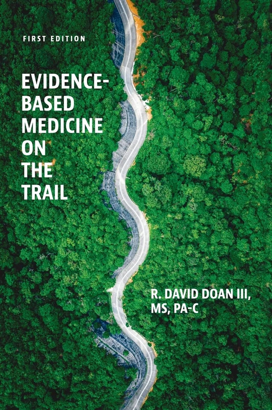 Evidence-Based Medicine on the Trail: A Case Study Approach