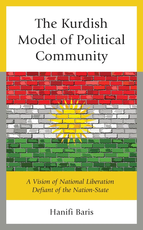 Lexington Books - The Kurdish Model of Political Community