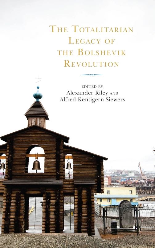 The Totalitarian Legacy of the Bolshevik Revolution - Image 1