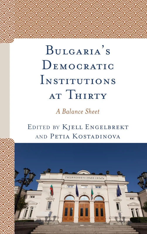 Bulgaria's Democratic Institutions at Thirty: A Balance Sheet - Image 1
