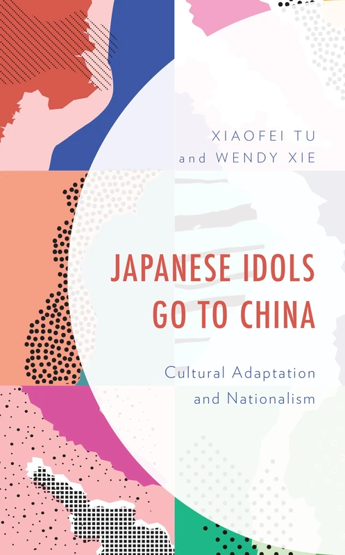 Japanese Idols Go to China: Cultural Adaptation and Nationalism - Image 1