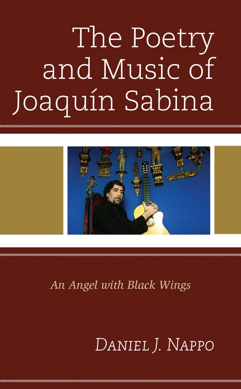 The Poetry and Music of Joaquín Sabina: An Angel with Black Wings - Image 1