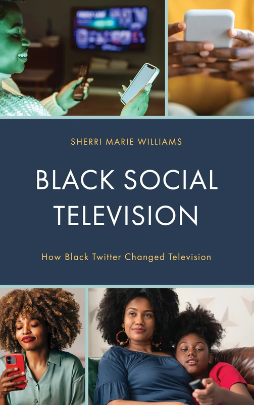 Black Social Television: How Black Twitter Changed Television
