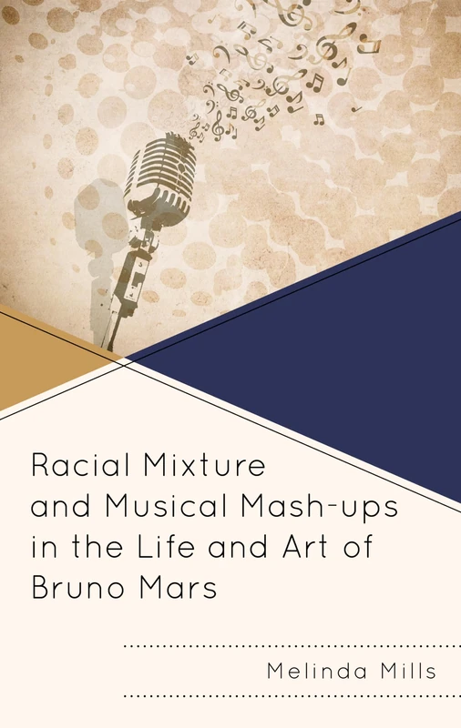 Racial Mixture and Musical Mash-ups in the Life and Art of Bruno Mars - Image 1