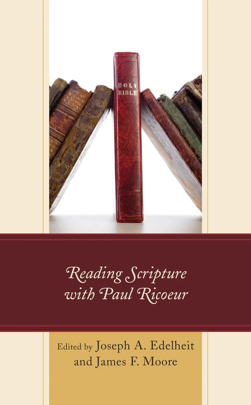 Reading Scripture with Paul Ricoeur (Studies in the Thought of Paul Ricoeur)