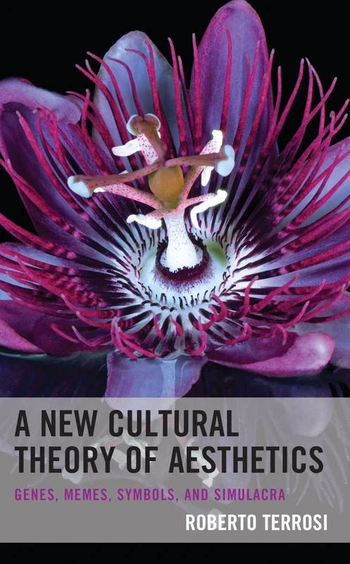A New Cultural Theory of Aesthetics: Genes, Memes, Symbols, and Simulacra - Image 1