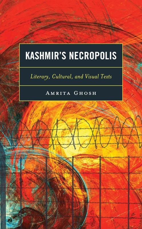 Kashmir’s Necropolis: Literary, Cultural, and Visual Texts - Image 1