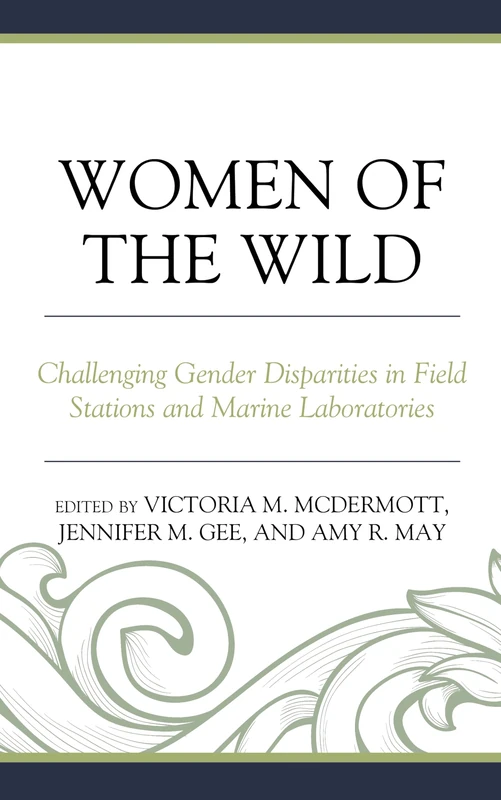 Women of the Wild: Challenging Gender Disparities in Field Stations and Marine Laboratories - Image 1