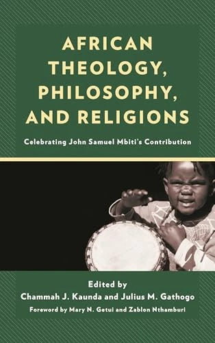 African Theology, Philosophy, and Religions - Rowman & Littlefield