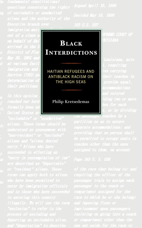 Black Interdictions: Haitian Refugees and Antiblack Racism on the High Seas