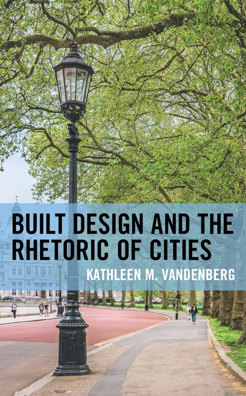 Built Design and the Rhetoric of Cities - Image 1