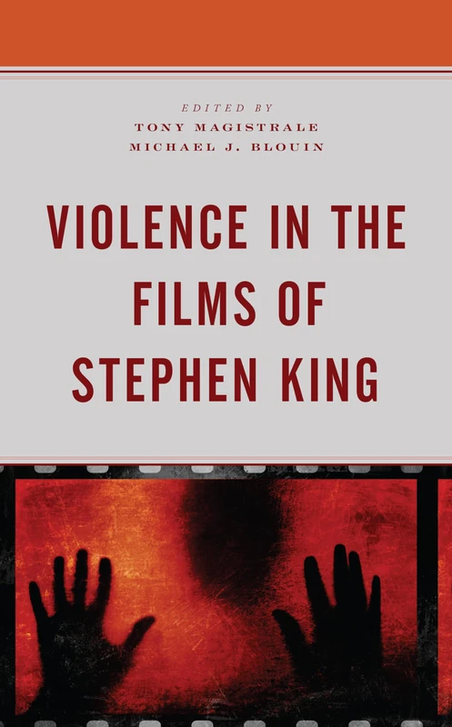 Violence in the Films of Stephen King (Research in Horror Studies) - Image 1