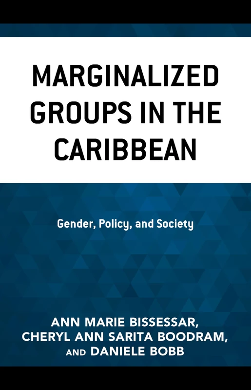 Marginalized Groups in the Caribbean: Gender, Policy, and Society - Image 1