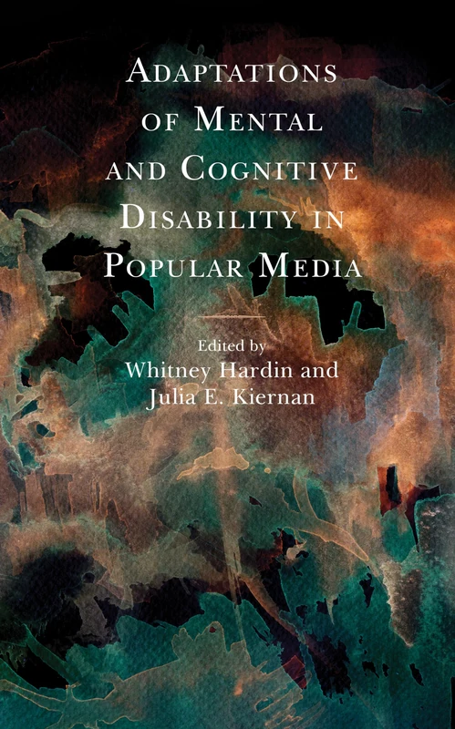 Adaptations of Mental and Cognitive Disability in Popular Media (Remakes, Reboots, and Adaptations) - Image 1