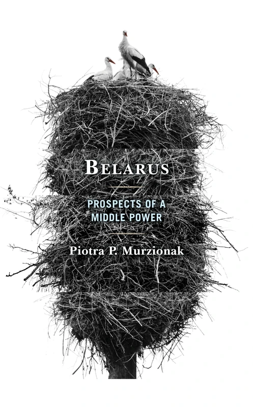 Belarus: Prospects of a Middle Power - Image 1