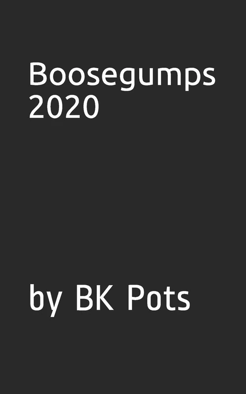Boosegumps 2020: by BK Pots - Image 1