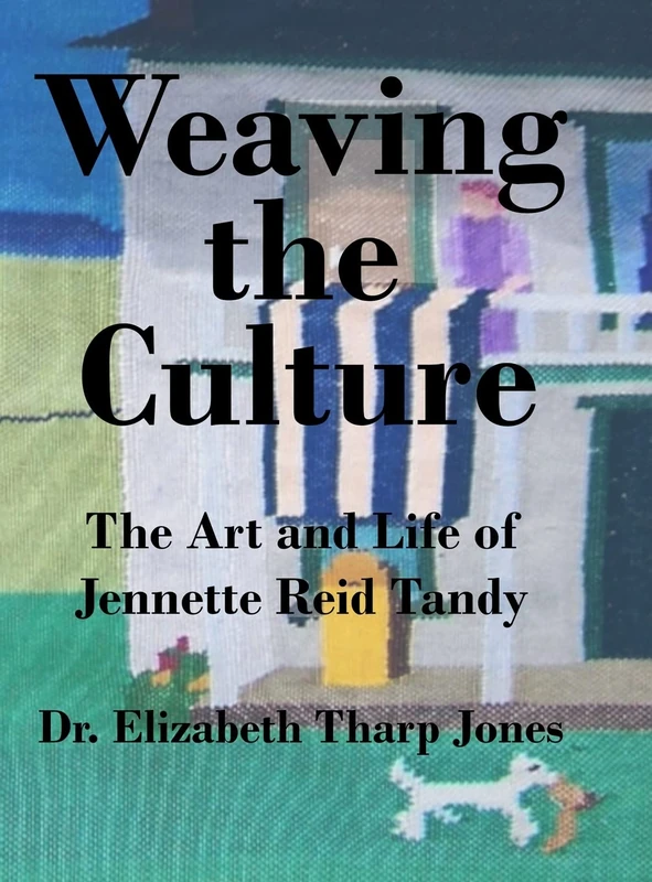 Weaving the Culture: The Art and Life of Jennette Reid Tandy - Image 1