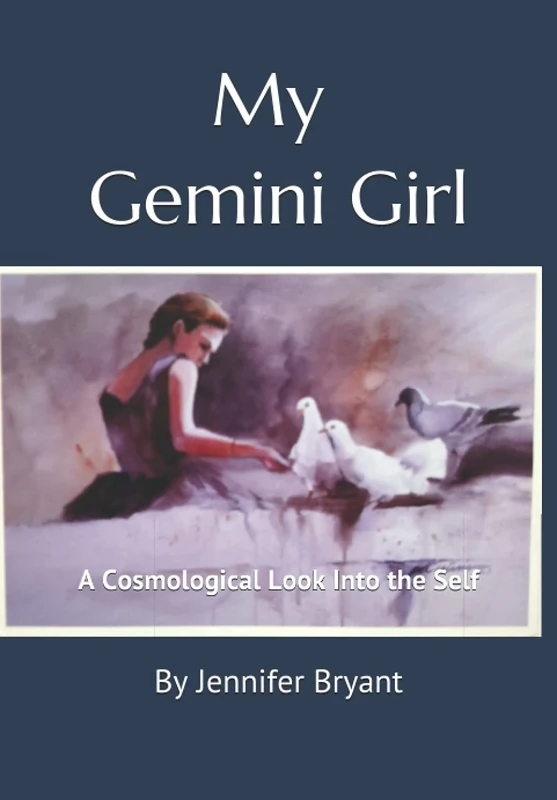 My Gemini Girl: A Cosmological Look Into Your Greatest Self - Image 1