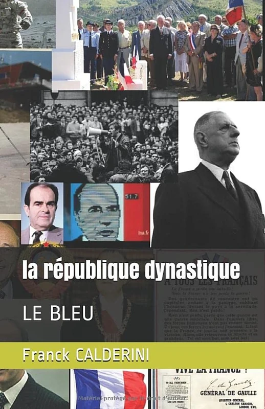 la république dynastique: LE BLEU - Image 1