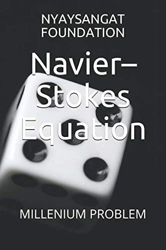 Navier–Stokes Equation: MILLENIUM PROBLEM - Image 1