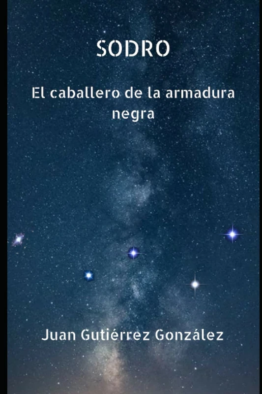 SODRO El caballero de la armadura negra
