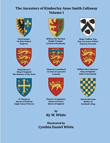 The Ancestors of Kimberley Anne Smith Calaway: Volume I