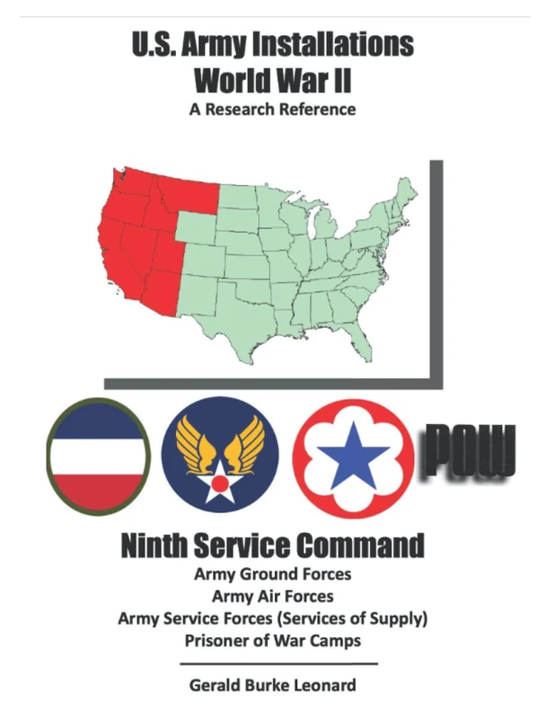 U.S. Army Installations - World War II: 9th Service Command