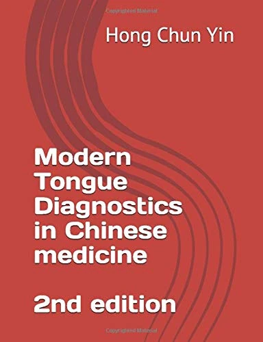 Modern Tongue Diagnostics in Chinese Medicine
