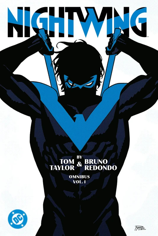 Nightwing by Tom Taylor and Bruno Redondo Omnibus Vol. 1 (Nightwing Omnibus)