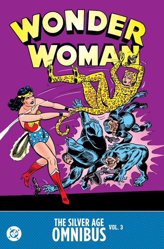 Wonder Woman: The Silver Age Omnibus Vol. 3 (Wonder Woman Omnibus)