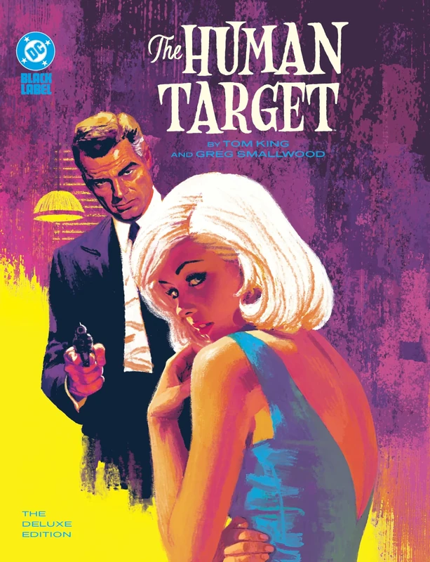 The Human Target by Tom King and Greg Smallwood: The Deluxe Edition
