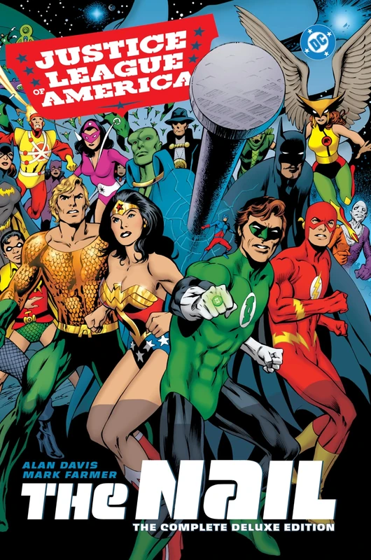Justice League of America: The Nail: The Complete Deluxe Edition (2026 Edition) (JLA (Justice League of America)) - Image 1
