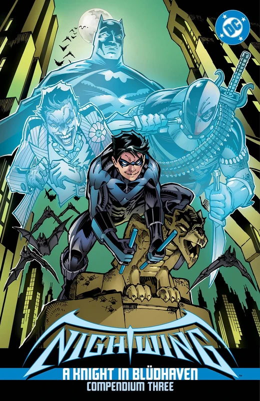Nightwing: A Knight in Blüdhaven Compendium Three (Nightwing: a Knight in Blüdhaven) (Nightwing: a Knight in Blüdhaven)