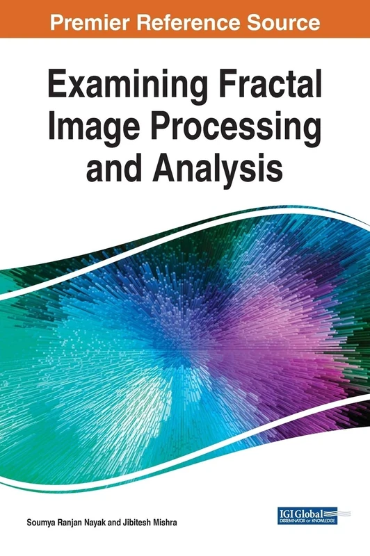 Examining Fractal Image Processing and Analysis (Advances in Computational Intelligence and Robotics)