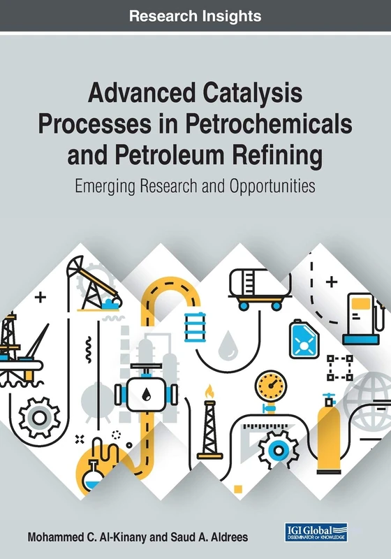 Advanced Catalysis in Petrochemicals and Petroleum Refining Book