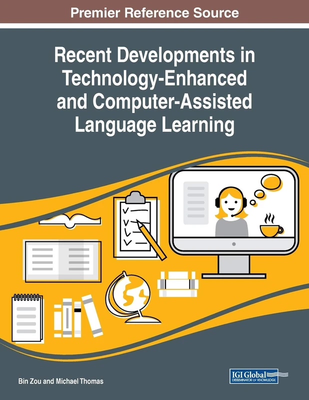 Recent Developments in Technology-Enhanced and Computer-Assisted Language Learning - Image 1
