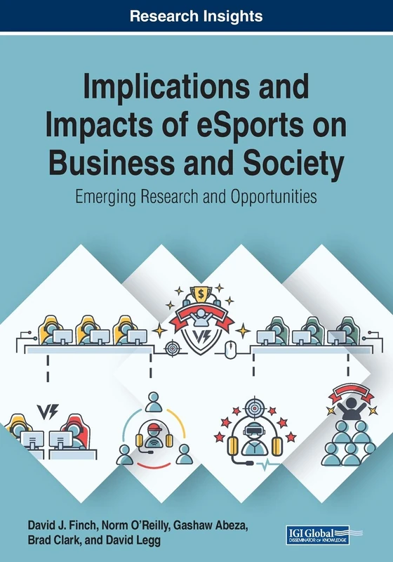 IGI Global eSports Business and Society Research Book