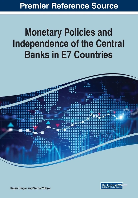 Monetary Policies and Independence of the Central Banks in E7 Countries - Image 1